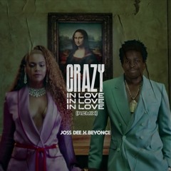 CRAZY IN LOVE(BRAZILIAN REMIX) - JOSS DEE X BEYONCE