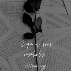 Wilson mgc - Siga os seus instintos