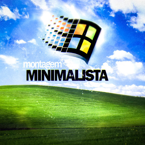 MONTAGEM MINIMALISTA
