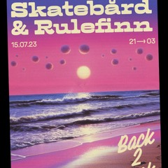 Skatebård & Rulefinn B2B @ Rommet 15.07.23