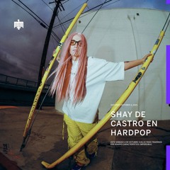 Shay De Castro @ Hardpop, Ciudad Juarez Oct. 04, 2025