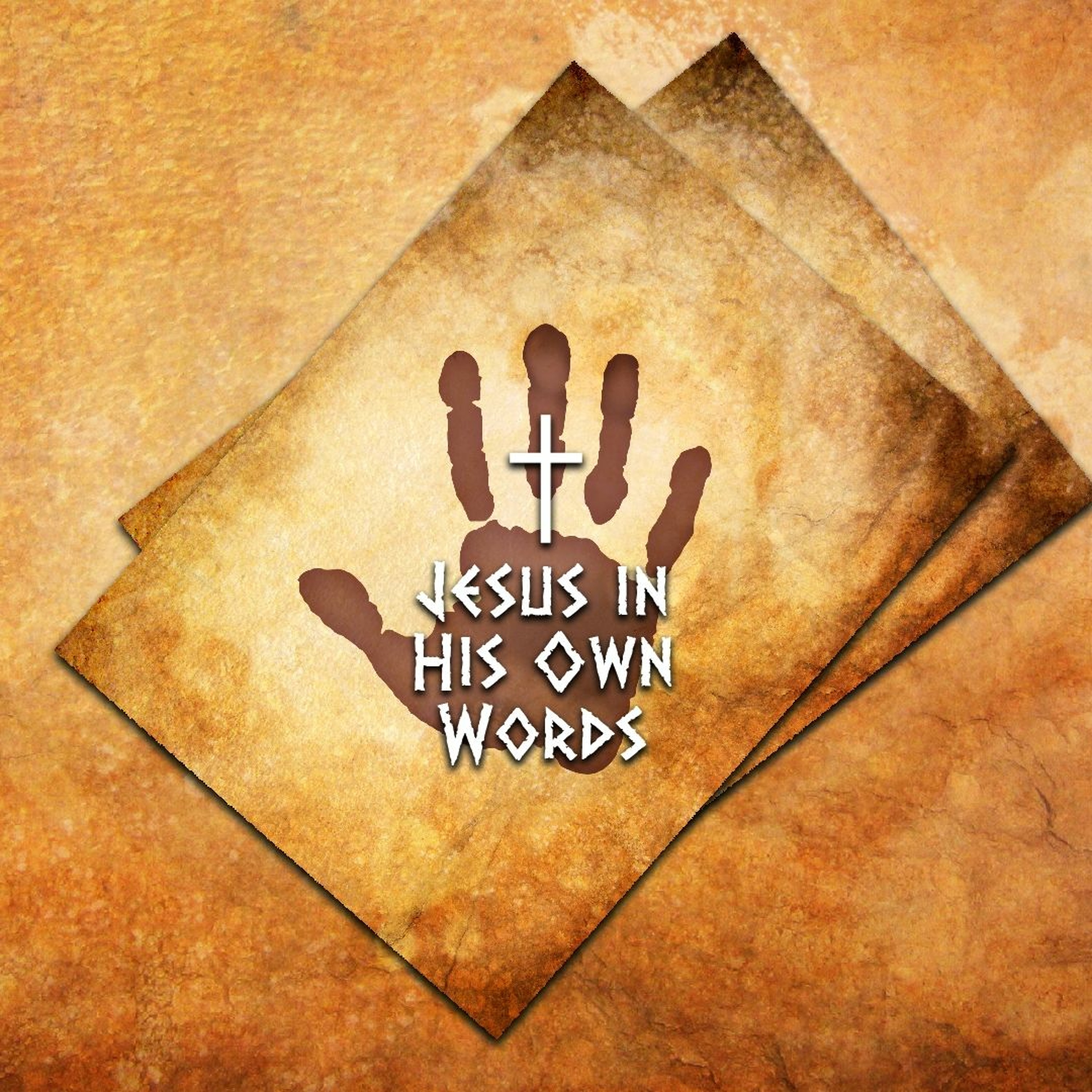 Jesus In His Own Words | John 10:7 | 3-27-22 episode artwork