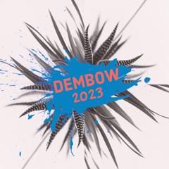 Dembow 2023 Vol. 2