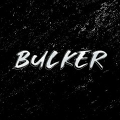 Bulker - Revelation VIP