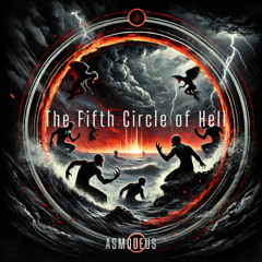 The Fifth Circle of Hell - WRATH (MIX)