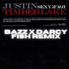 Justin Timberlake - SexyBack (Bazz X Fish) Remix