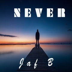 Never