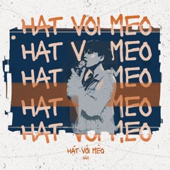 Hát với mèo - NAMDAY