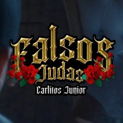 Carlitos Junior - Falsos Judas