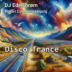 Disco Trance -  DJ Set 6