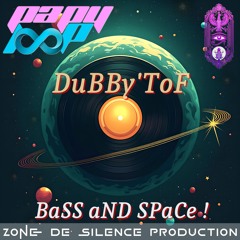 DuBBy'ToF - BaSS aND SPaCe !