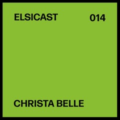 ELSICAST 014 - Christa Belle