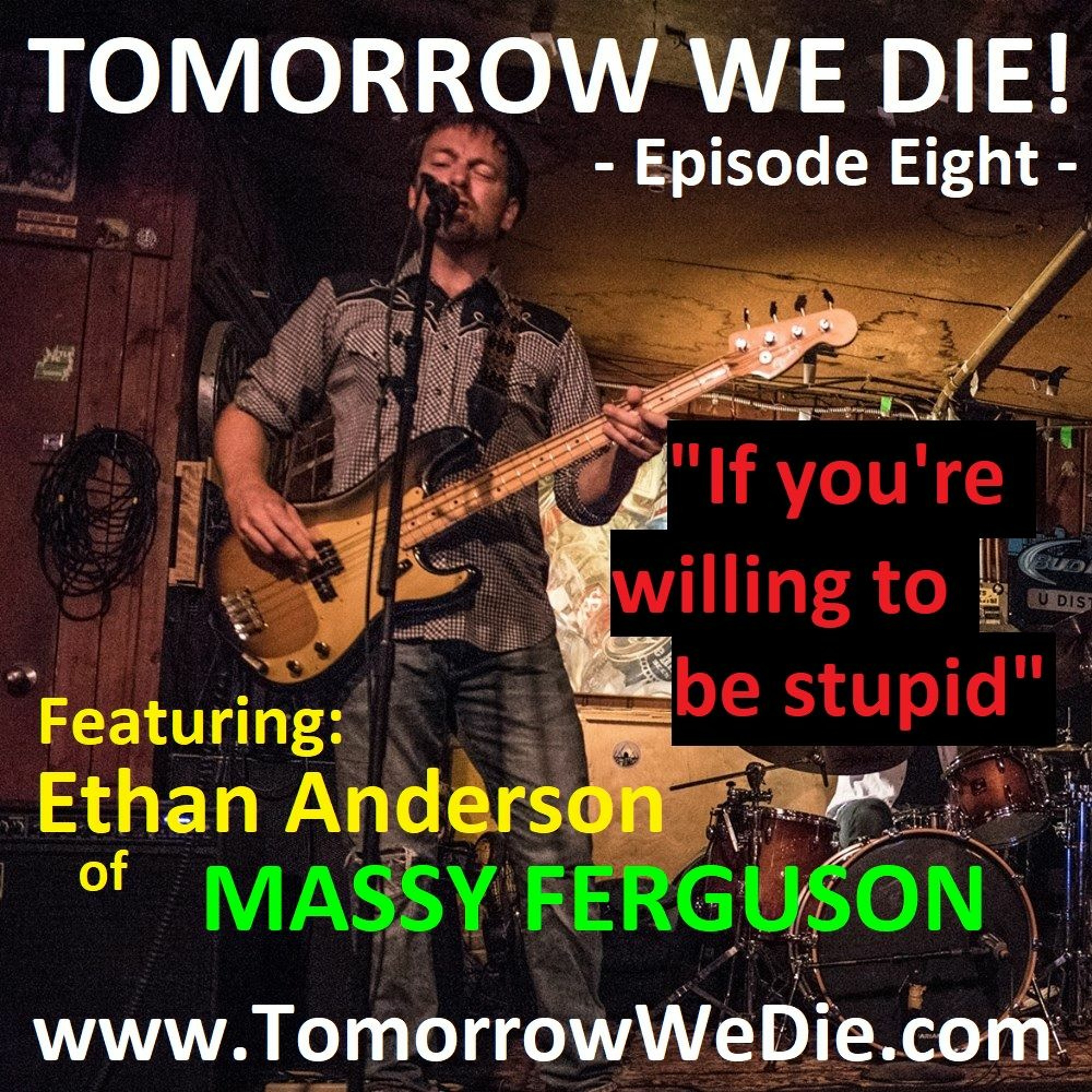 Tomorrow We Die!