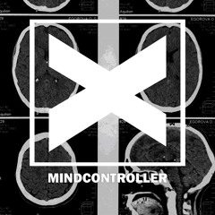 Mindcontroller (feat. Neolux)