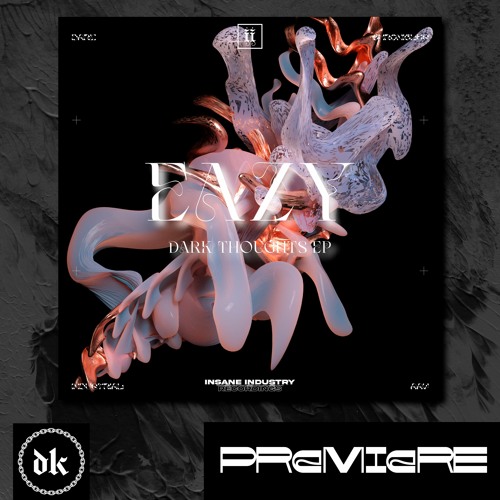 𝐏𝐑𝐄𝐌𝐈𝐄𝐑𝐄 | EAZY - Ego Dystonic (Original Mix)[II218D]