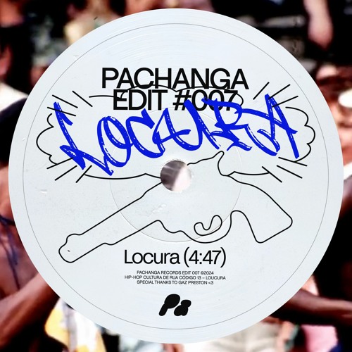 Locura (Pachanga Edit)