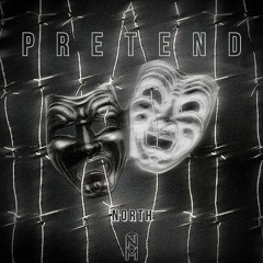 Pretend