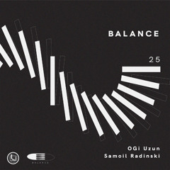 OGi UZUN & RADINSKI - BALANCE EP Preview