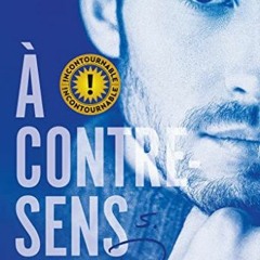 [Télécharger en format epub] A contre-sens - Tome 5: Promesse en téléchargement PDF gratuit bDlq