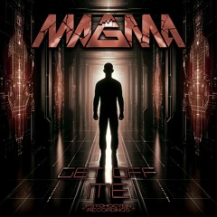 MAGMA - Get Off Me