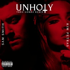 Sam Smith Ft Kim Petras - Unholy (Théo Gomez Remix)