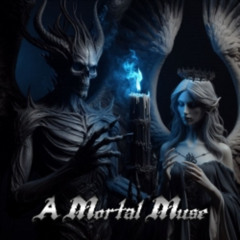 A Mortal Muse