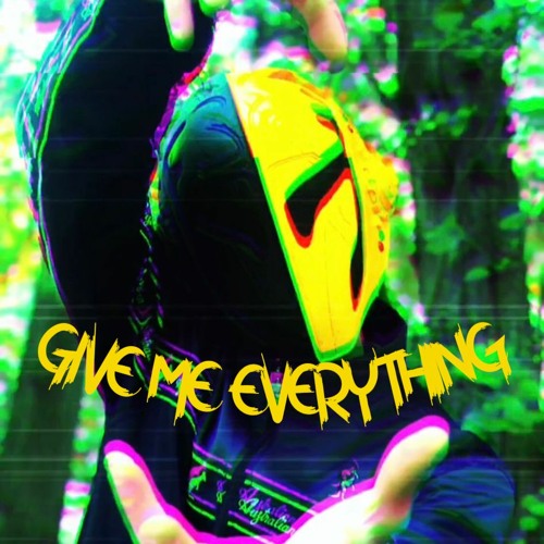 A.N.T - GIVE ME EVERYTHING