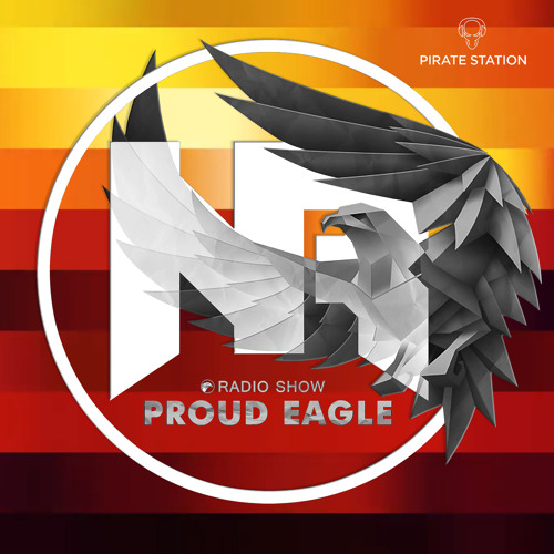 Nelver - Proud Eagle Radio Show #408 [Pirate Station Online] (23-03-2022)