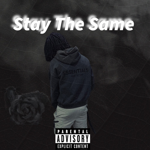 Stay The Same