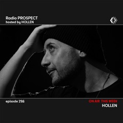 RadioProspect 296 - Hollen