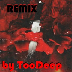 21 Savage - No Heart (ReMix) Mixed By TooDeep