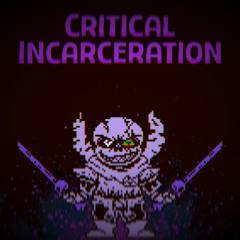Critical Incarceration