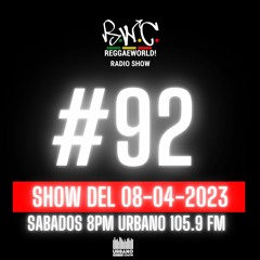 ReggaeWorld Radio Show #92 (50/50) By Pop (08-04-23)@ Urbano 105.9 FM