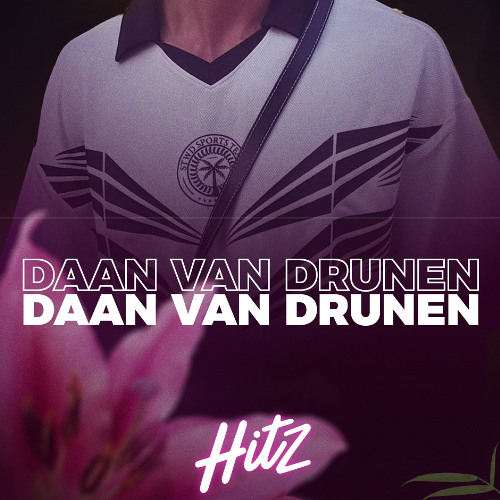 Hitz Rotterdam -  Daan van Drunen tech house set