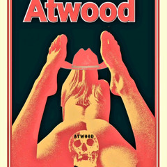ATWOOD - BURY THE BOTTLE WITH ME