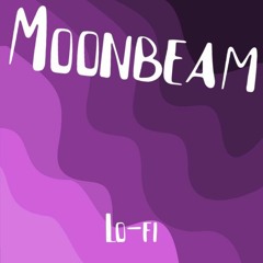 Moonbeam (A Lofi Song)