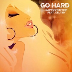 go hard! feat. @keltiey normal speed (LYRICS IN DESC.)
