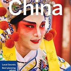 [Read] EPUB KINDLE PDF EBOOK Lonely Planet China (Travel Guide) by  Lonely Planet,Dam