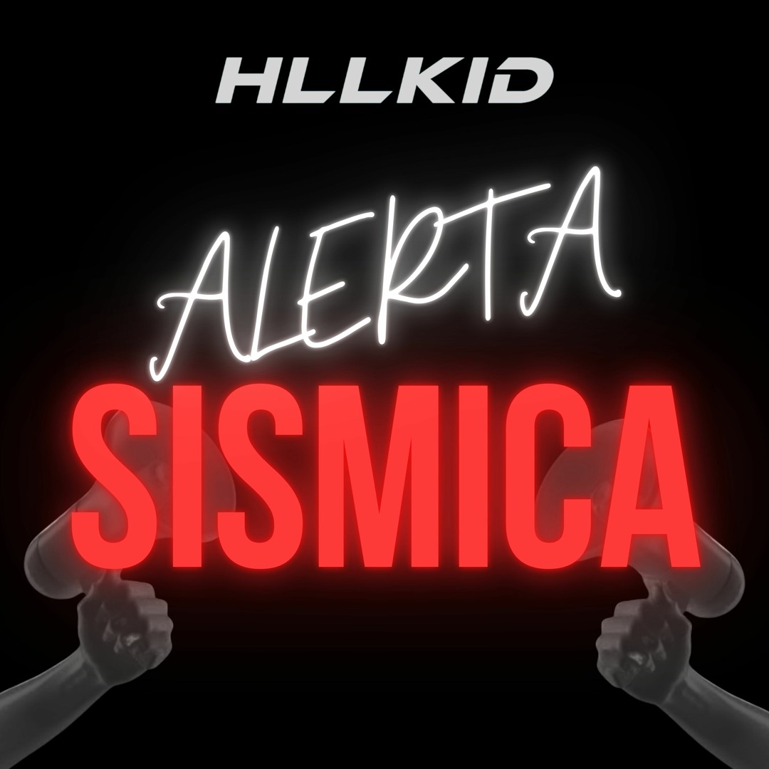 Stream ALERTA SISMICA HLLKID REMIX (DESCARGA FREE EN COMPRAR) by 🔥 𝓗 𝓛 ...