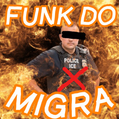 FUNK DO MIGRA