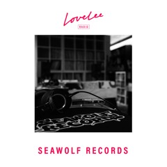 Seawolf Records w/ DJ Senc & Andy Perfetti @  Lovelee Radio 17.12.21