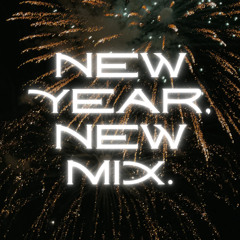 New Year,New Mix.