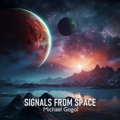 Signals from Space