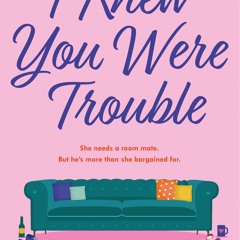 [Read] Online I Knew You Were Trouble BY : Lauren Layne