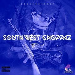 MurdaGang PB - Southwest Choppaz Ft. YTN Lil Greg & CrazyBoyBray