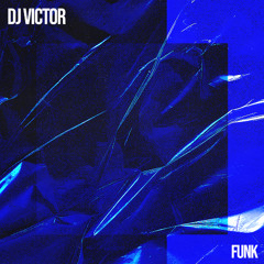 DJ VICTOR - FUNK 2025