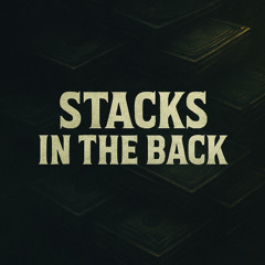 Stacks in the Back