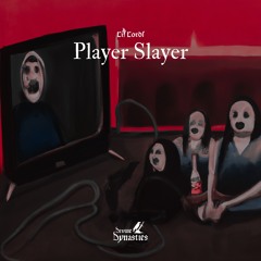 Player Slayer