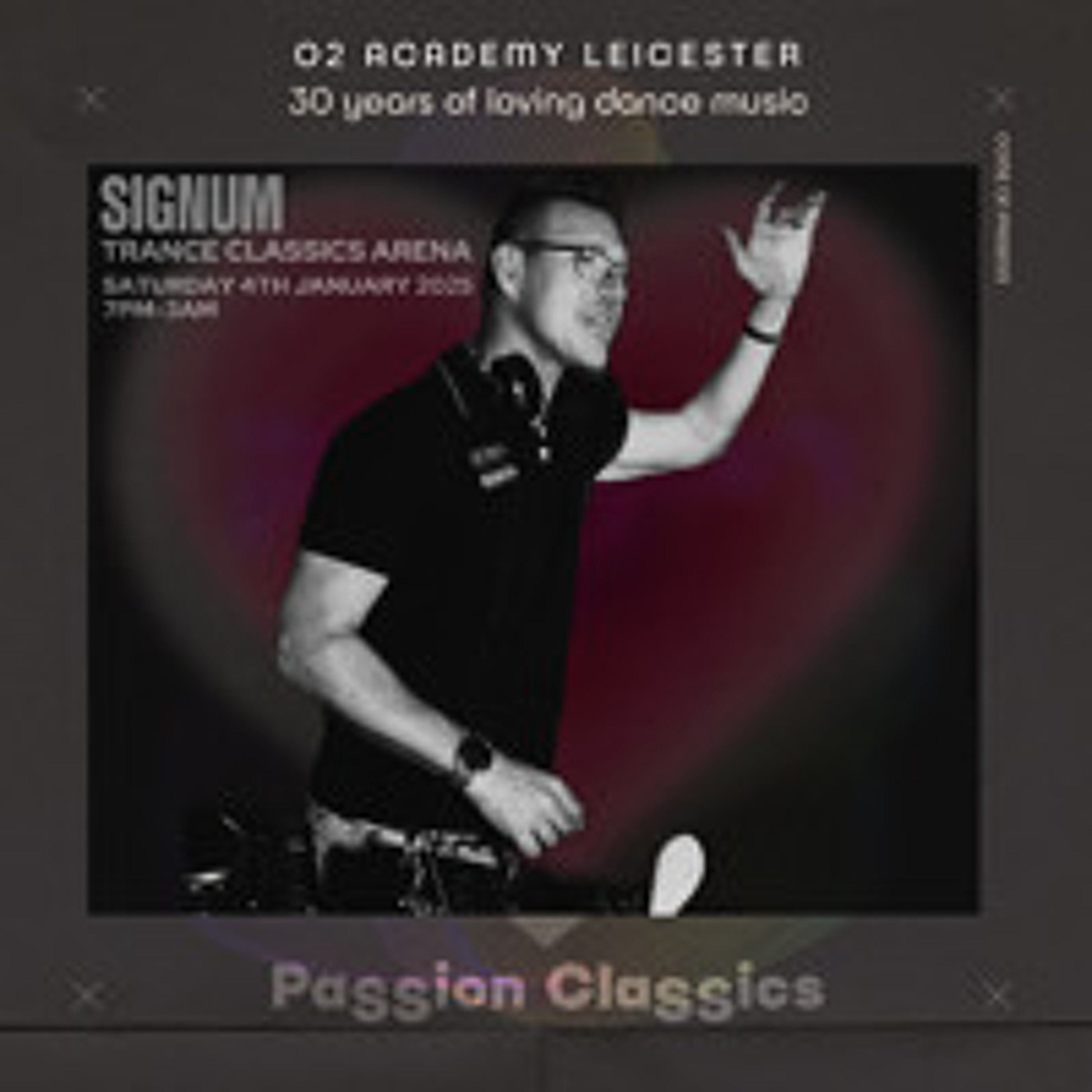 Signum LIVE at PaSSion ClaSSics, O2 Academy Leicester. 04.01.25