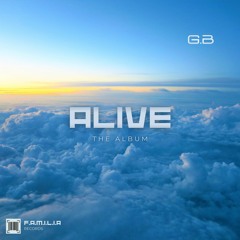 Alive - The Album OUT NOW